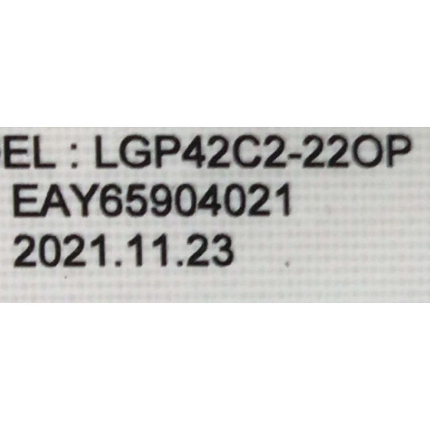 FUENTE DE PODER PARA TV LG OLED EVO / NUMERO DE PARTE EAY65904021 / LGP42C2-22OP / EPCA23CC1A / 3PCR03068A / 65904021 / LGP42C2-220P / PANEL AC420AQL CQA1_RS / MODELO OLED42C2AUA / OLED42C2AUA.DUSQLJR - Imagen 2